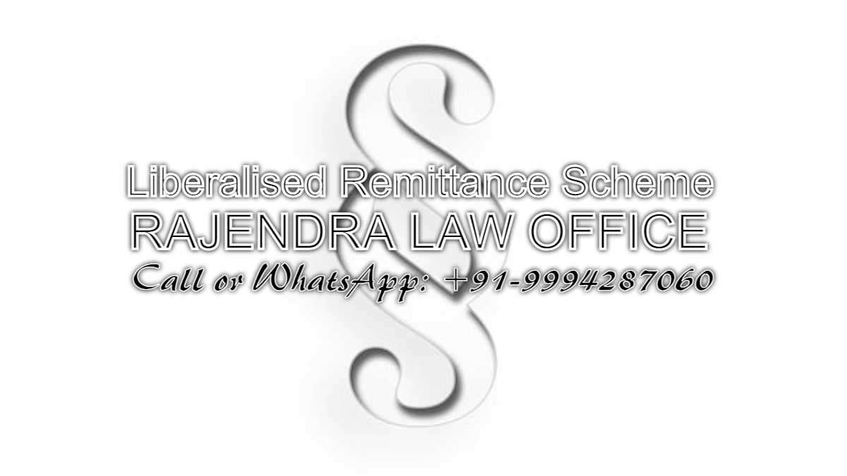 LawyerChennai.com: Understanding the Liberalised Remittance Scheme and Expert Legal Services, No.1 High Court Senior Counsels Near me. Top Lawyers in Chennai | Leading Law Firms | Best Legal Services 24x7