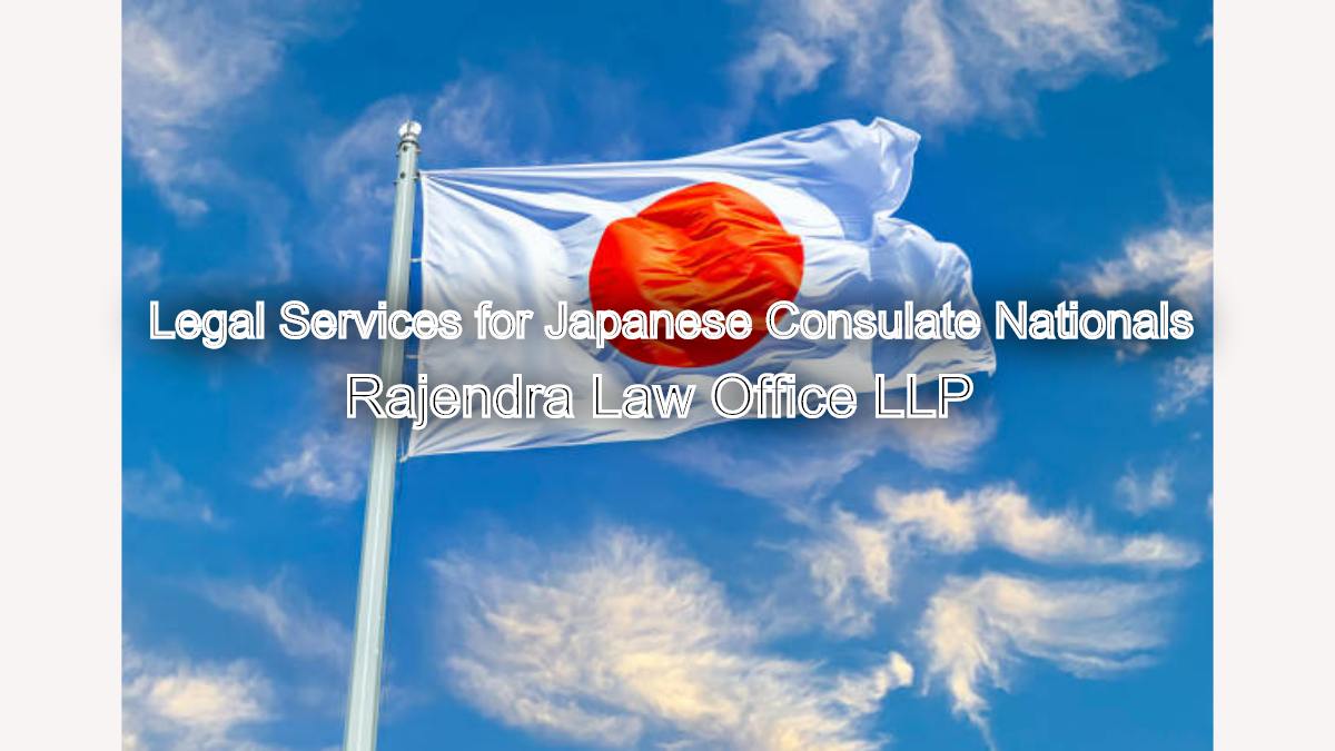 Dedicated Legal Services for Japanese Consulate Nationals in Chennai