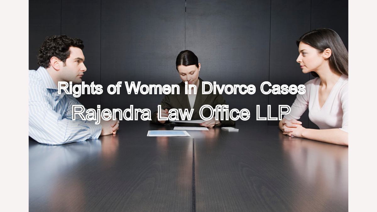 Rights of Women in Divorce Cases in Chennai