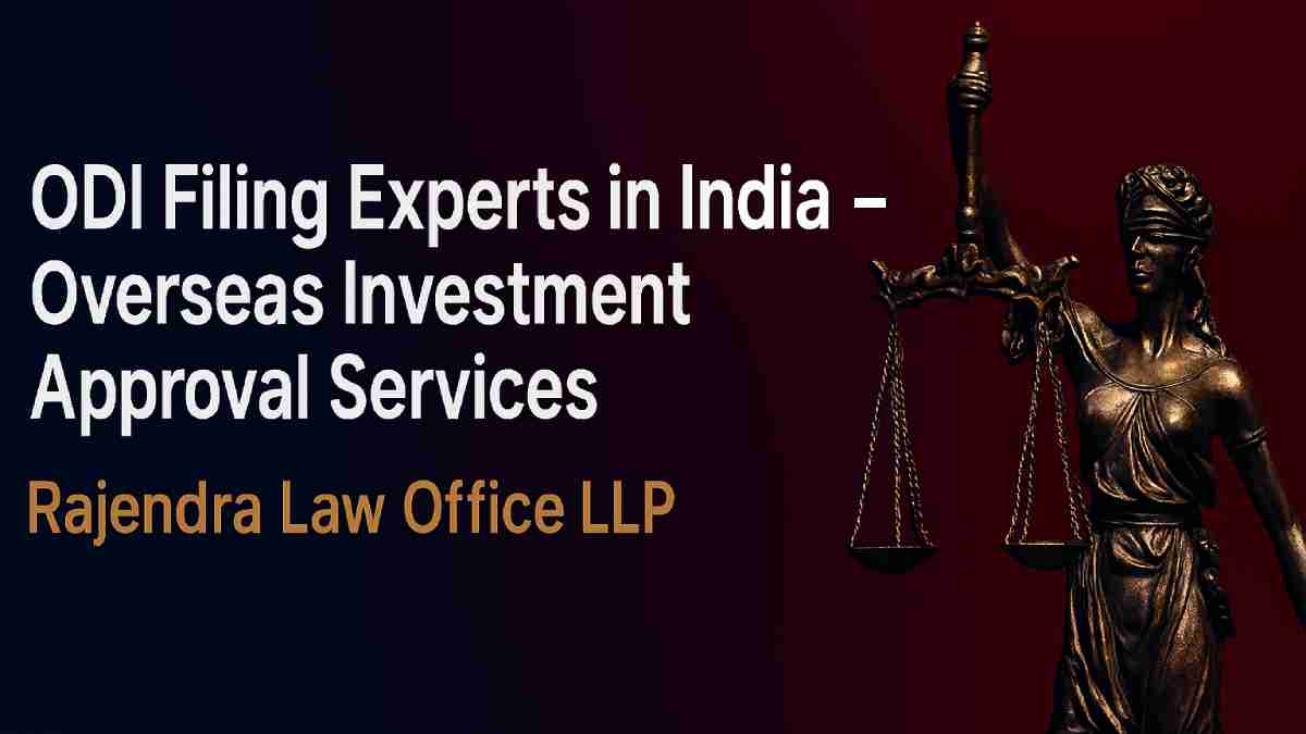ODI Filing Experts in India – Overseas Investment Approval Services