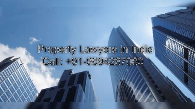 Property Lawyers in India | Top Property Lawyers in Chennai | Real Estate Attorneys | Advocates for Real Estate Legal Opinion