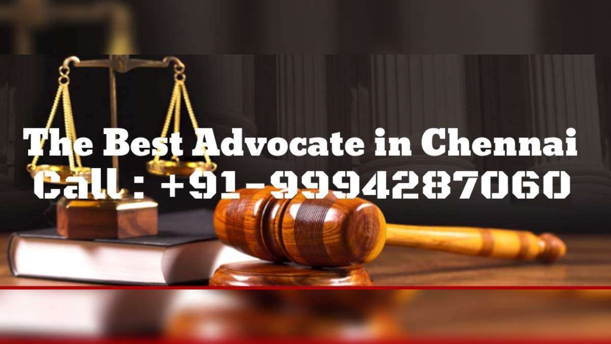 Find the Best Advocate in Chennai Tamil Nadu India | Top Ranking Lawyers for Criminal Cases and Civil Litigation