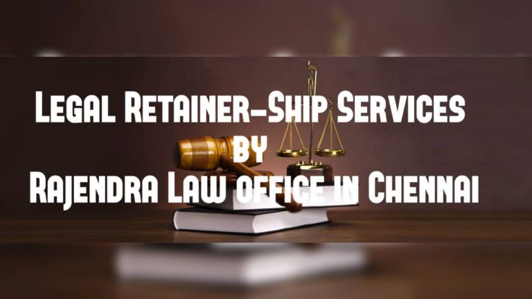Legal RetainerShip in Chennai offered By LawyerChennai.comwhich is best Law firm in India