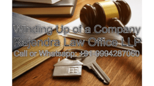 Winding Up of a Company Remedies and Legal Support in Chennai | Rajendra Lw Office | Best corporate Lawyers in India