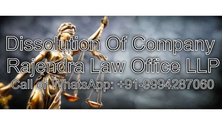 Dissolution Of Company: The Expert Lawyers on Demand in India