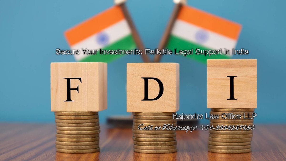 Secure Your Investments: Reliable Legal Support in India