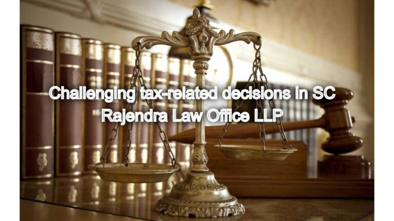 Appeals in Tax Matters: Challenging tax-related decisions in SC