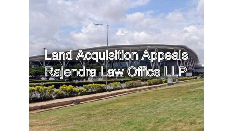 Land Acquisition Appeals: Challenging land acquisition orders