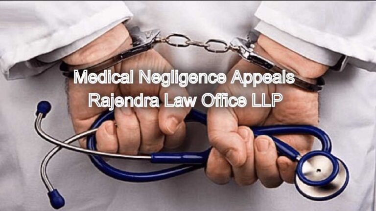 Medical Negligence Appeals: Appealing medical negligence judgments