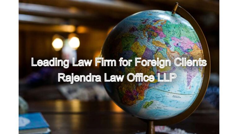 Chennai’s Leading Law Firm for Foreign Clients