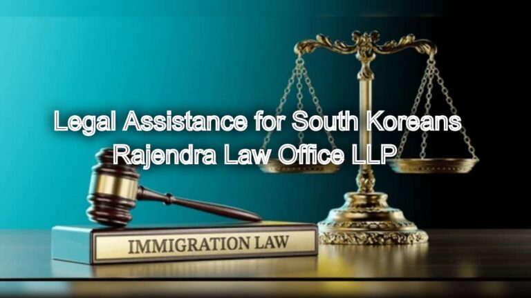 Immigration and Property Legal Assistance for South Koreans in Chennai