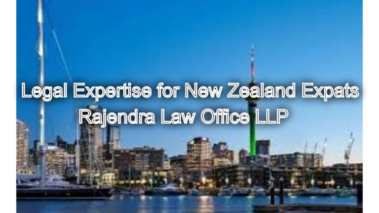 Legal Expertise for New Zealand Expats in Chennai