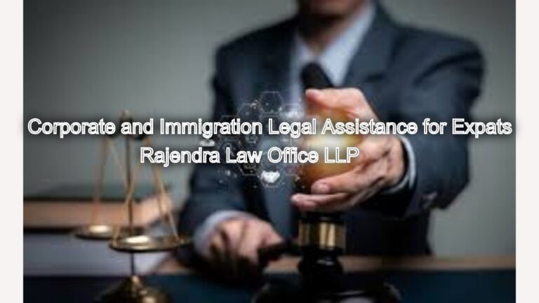 Corporate and Immigration Legal Assistance for Expats in Chennai