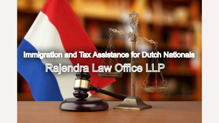 Immigration and Tax Assistance for Dutch Nationals in Chennai