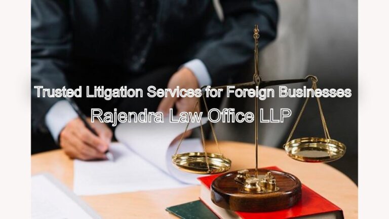 Trusted Litigation Services for Foreign Businesses in Chennai
