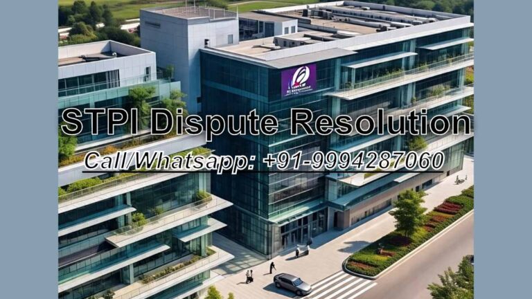 STPI Dispute Resolution: Get Expert Guidance, Ensure Compliance