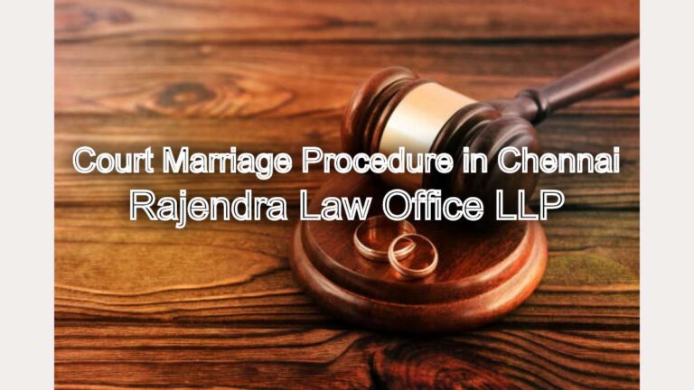 Court Marriage Procedure in Chennai: Step-by-Step 2025