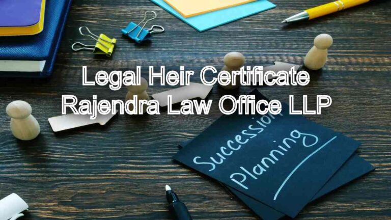 Legal Heir Certificate: Process and Lawyers in Chennai