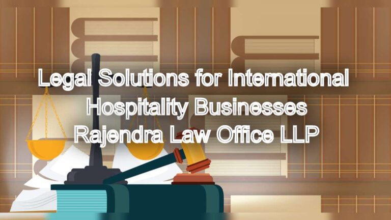 Expert Legal Solutions for International Hospitality Businesses in Chennai