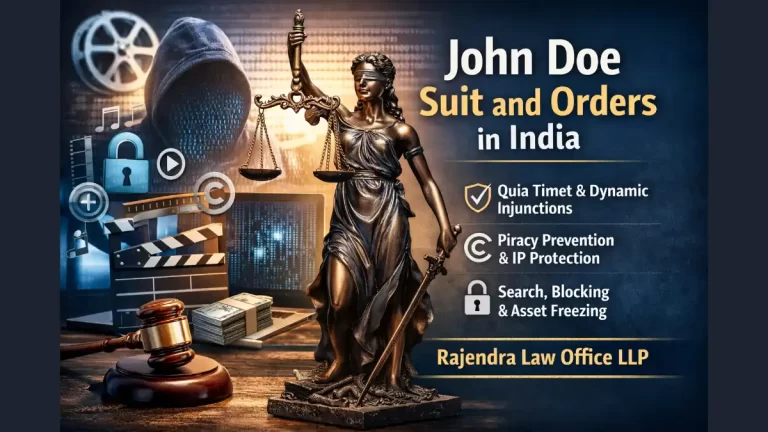 John Doe Suit and Orders in India Quia Timet & Dynamic Injunctions Explained