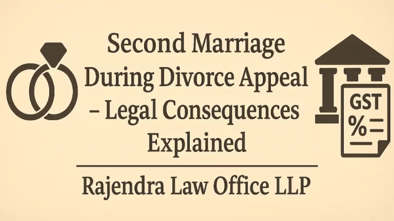 Second Marriage During Divorce Appeal – Legal Consequences Explained