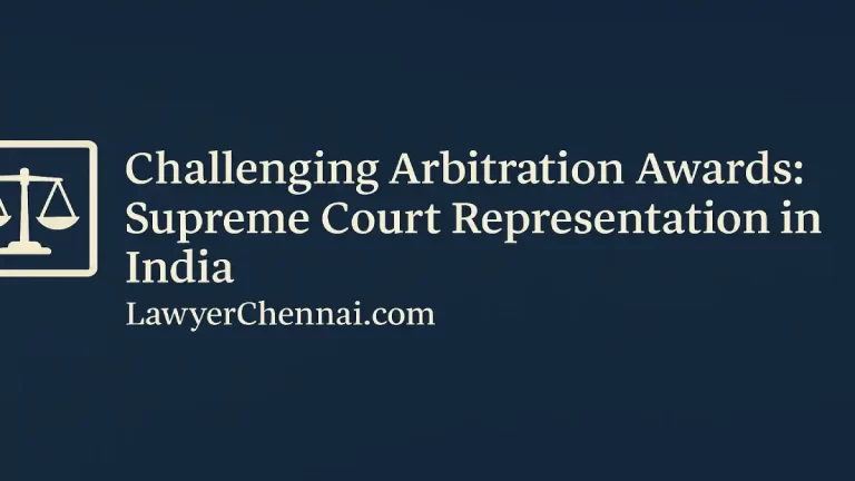 Challenging Arbitration Awards: Supreme Court Representation in India